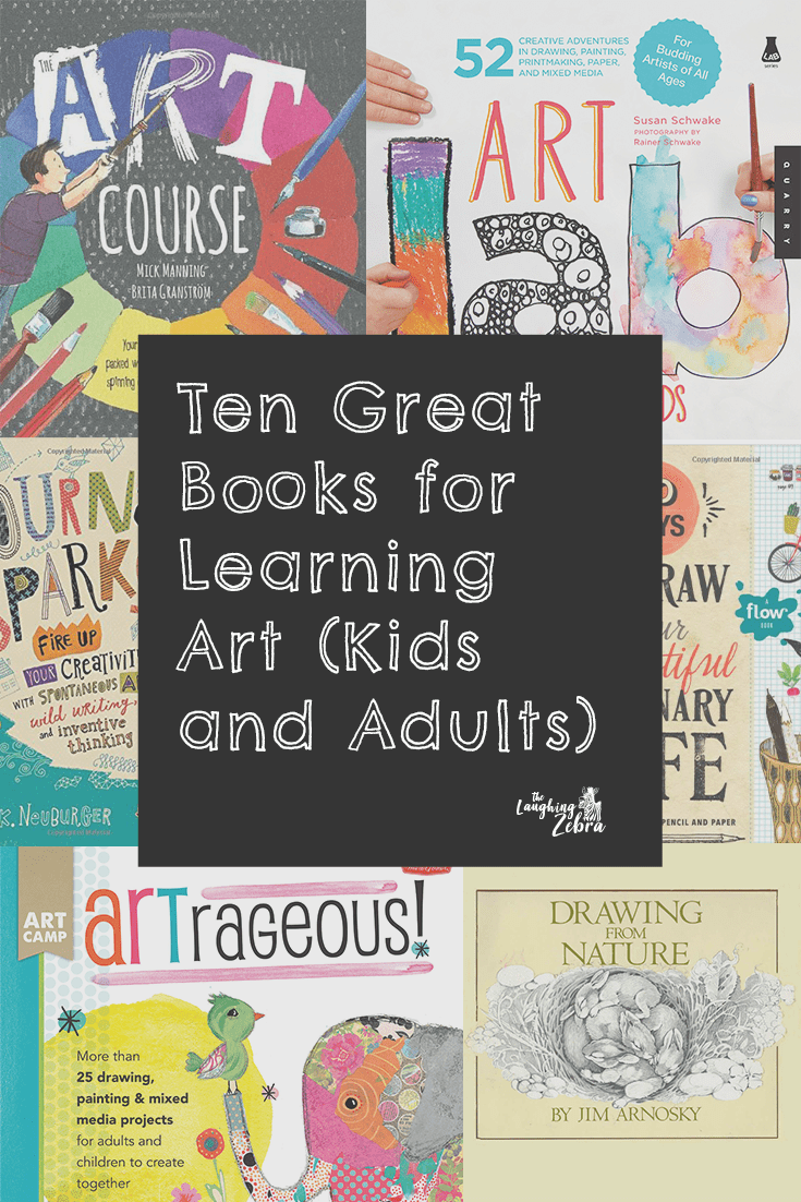 Ten Great Books for Learning Art (Kids and Adults) - The Laughing